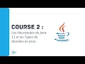 Formation Nouveautes de Java 11 et Types de donnees en Java