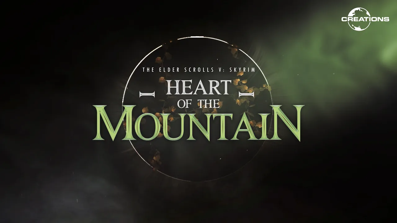 Heart of the Mountain - The Elder Scrolls V: Skyrim Creation