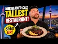 I Ate at North America s Tallest Restaurant 360 Restaurant