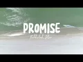 Download Lagu Promise - Cover by : Fadhilah Intan (Lirik)