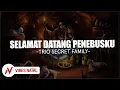 Trio Secret Family - Selamat Datang Penebusku (Lirik)