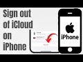 How to Sign out of iCloud on your iPhone