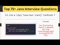 Top 75 Java Interview Questions - Can a Class Have Two main Methods in Java