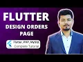 How To Develop The Orders Page Of Admin Part 41 Flutter PHP Mysql Tutorial Series