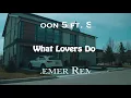 Maroon 5  ft  SZA - What Lovers Do | Elemer Remix | Official TikTok ♫ REMIX