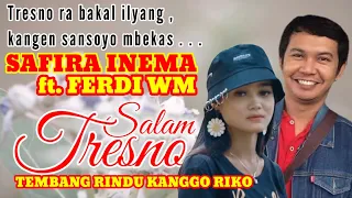 Download SAFIRA INEMA ft. FERDI WM - SALAM TRESNO MP3