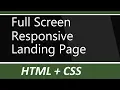 Full screen responsive landing page with background image using html and css