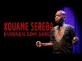 Kouame Sereba: Kvinnen som sang