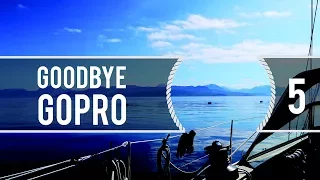 Sailing Around The World – Goodbye Gopro – Living With The Tide Ep5