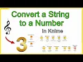 Knime - String to Number