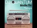 Lagu DJ Quantum x Strife | Monthly Mixtape Series
