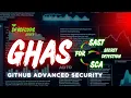 14 GitHub Advanced Security GHAS Features CodeQL Dependabot SAST SCA Secret Scanning