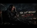 POST MALONE - THE LAST MESSAGE WAS FROM ME