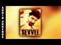 Download Lagu Sevvel | Audio Jukebox | Aasan