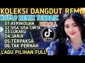 Download Lagu DJ DANGDUR REMIX KOPLO‼️KOLOKSI LAGU PILIHAN FULL BASS VIRAL TIK TOK