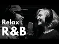 Download Lagu 【R\u0026B Relax 240】Love Playlist / for Chill / Work / Indie / Ballad / Relax / Coffee