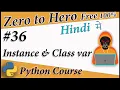 Class Variables Instance Variables in Python OOP Python Free tutorial Death Code