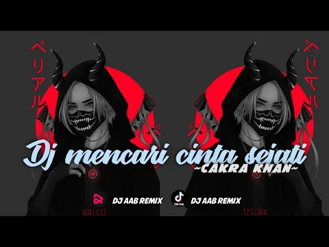 Download MP3 Dj Viral Tiktok//Dj Mencari Cinta Sejati//Cakra Khan//Sound Tiktok//Dj Aab Remix🎶