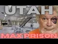 UTAH MAX PRISON UTAH STATE PRISON INMATE PREY WITH BAD CHARGES PROTECTIVE CUSTODY Episode 402
