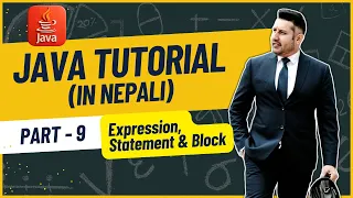 9 Java Tutorial - Expression Statement Block