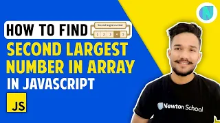 How to find second largest number in array in JavaScript JavaScript Interview Questions