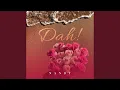 Download Lagu Dah!