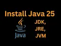 How to Download Install Java 25