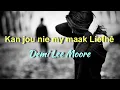 Download Lagu Demi Lee Moore - Kan jou nie my maak Liefhê (Revised Italo Version)
