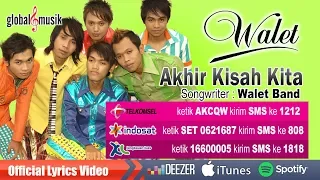 Download Walet Band - Akhir Kisah Kita (HD) (Official Music Video) MP3
