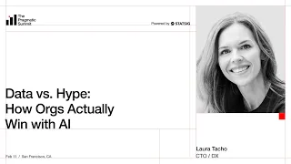 Data vs Hype How Orgs Actually Win with AI - The Pragmatic Summit