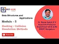 Hashing Collision Resolution Methods