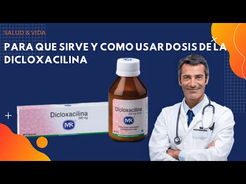 Download MP3 💊 Dicloxacilina [BENEFICIOS & DOSIS] 💉 Para que Sirve y Cómo Tomar