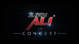 Ejen Ali in Concert