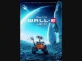 WALL E Original Soundtrack - Define Dancing