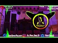 Download Lagu Omfo MiX - Kabootar Song - DJ Lux Bsr - Full Reggaeton Vibration - MiX By Prem Sonu Dj Trilokpuri