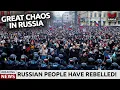 Een noodoproep vanuit het Kremlin: Het Russische volk komt in opstand op straat!