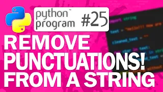 Python Program Remove Punctuation from a String Python Programming