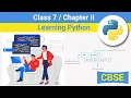 Class 7 Chapter 2 Learning Python CBSE based Learning Python NCERT syllabus