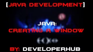 Java Game Development Ep 1 Creating the Window