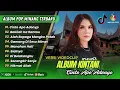 Lagu KINTANI - CINTO APO ADONYO | BAKILAH KA RANTAU | MANAHAN HATI || LAGU POP MINANG TERPOPULER 2025