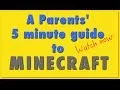 A Parents Guide to Minecraft