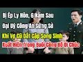 Lagu Bị Ép Ly Hôn, 6 Năm Sau Đại Uý Sững Sờ Khi Vợ Cũ Dắt Cặp Song Sinh Xuất Hiện Trong Buổi CôngBốDiChúc