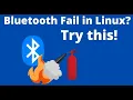 Bluetooth suddenly failed in Linux Try this
