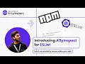 Getting Started with A11yInspect ESLint Plugin for Developers