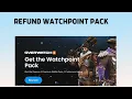How to refund Watchpoint pack in overwatch 2