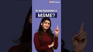 How MSMEs Are Dominating Key Sectors in India | IIFL Finance