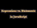 Expressions vs Statements - JavaScript for React Series in Kannada