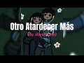 Otro Atardecer - The Marías [solo] (Letra)