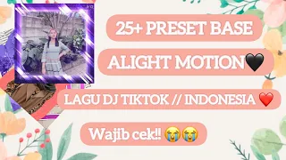 Download 25+ PRESET BASE ALIGHT MOTION || LAGU DJ TIKTOK INDONESIA | BYE ADIT NAPAULANA MP3