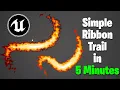 Quick UE5 Tutorial Master the Ribbon Trail Effect in Under 5 Minutes